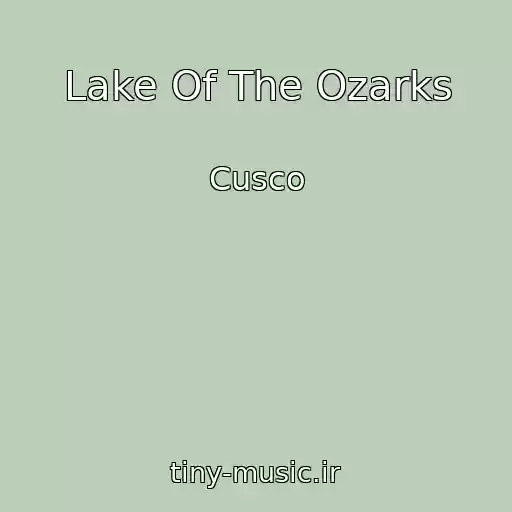 کاور آهنگ Lake Of The Ozarks از Cusco