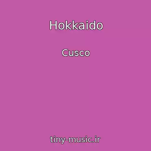 کاور آهنگ Hokkaido از Cusco