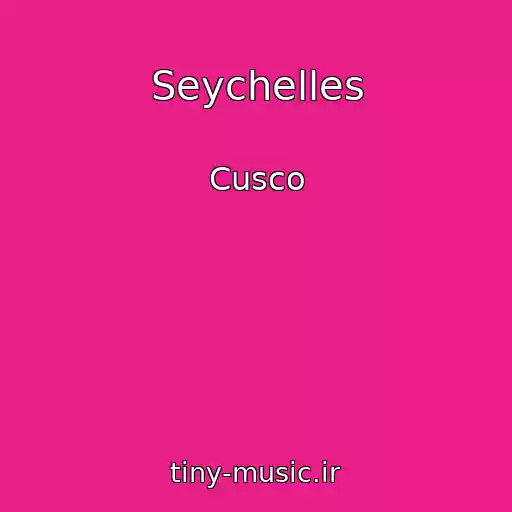 کاور آهنگ Seychelles از Cusco