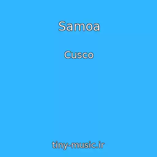 کاور آهنگ Samoa از Cusco