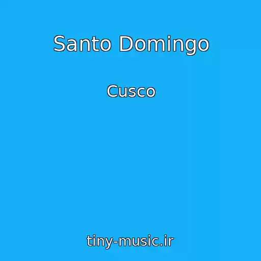 کاور آهنگ Santo Domingo از Cusco