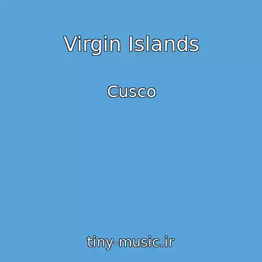 کاور آهنگ Virgin Islands از Cusco