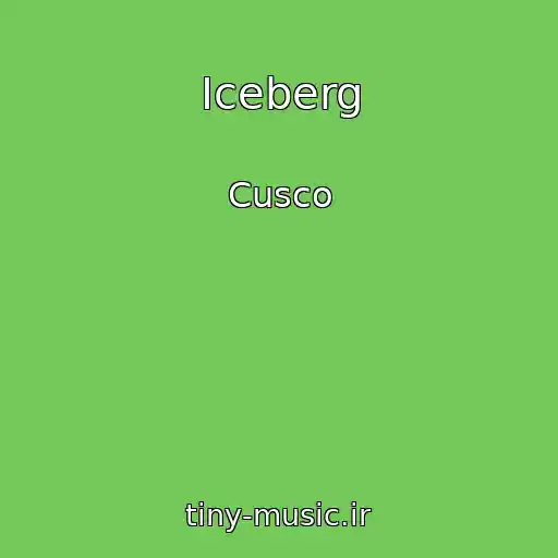 کاور آهنگ Iceberg از Cusco