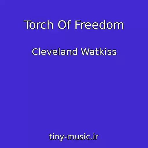 کاور آهنگ Torch Of Freedom از Cleveland Watkiss