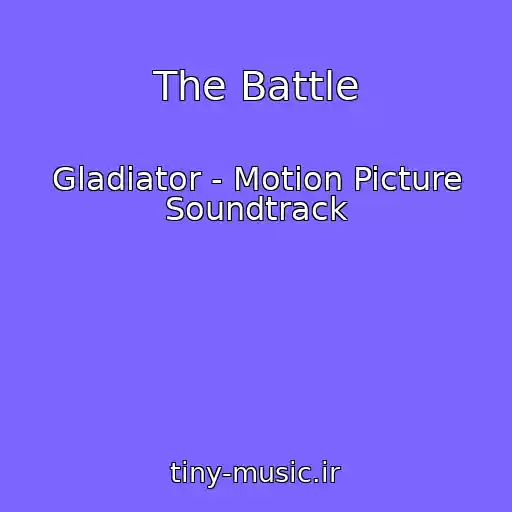 کاور آهنگ The Battle از Gladiator - Motion Picture Soundtrack