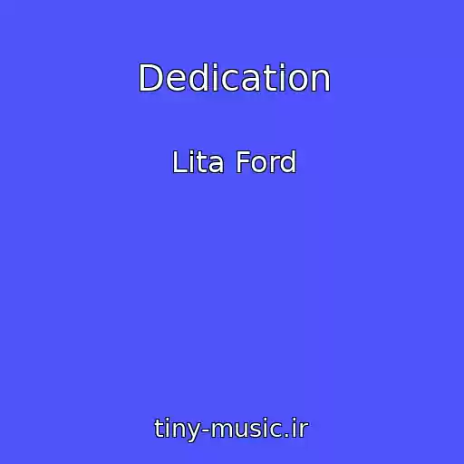 کاور آهنگ Dedication از Lita Ford