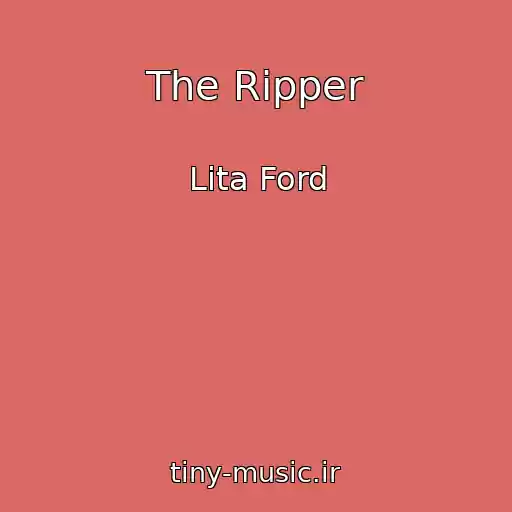 کاور آهنگ The Ripper از Lita Ford