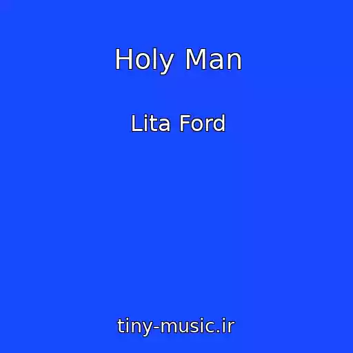 کاور آهنگ Holy Man از Lita Ford