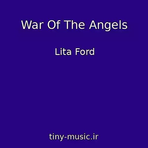 کاور آهنگ War Of The Angels از Lita Ford