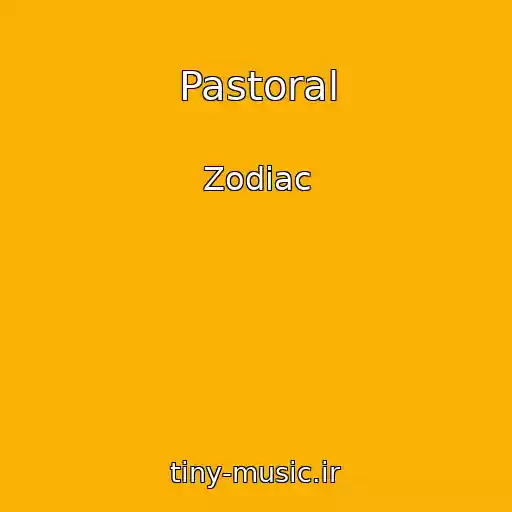کاور آهنگ Pastoral از Zodiac