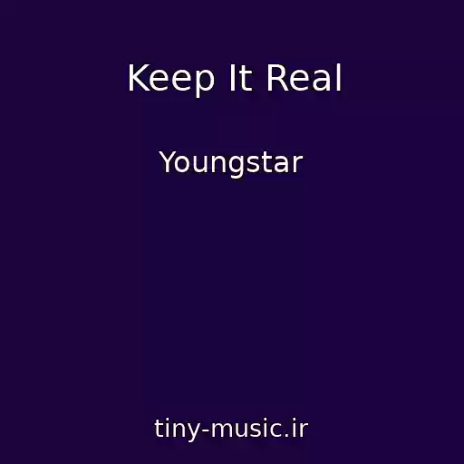 کاور آهنگ Keep It Real از Youngstar