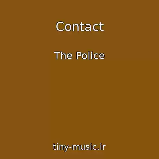 کاور آهنگ Contact از The Police