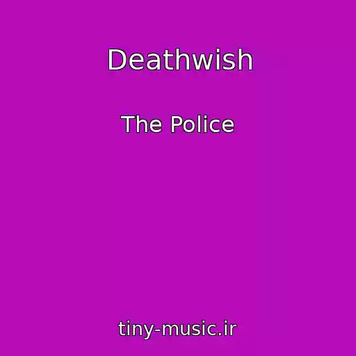 کاور آهنگ Deathwish از The Police