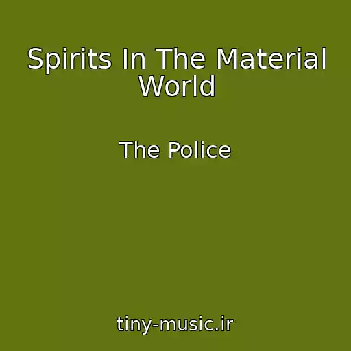 کاور آهنگ Spirits In The Material World از The Police