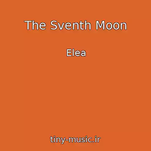 کاور آهنگ The Sventh Moon از Elea