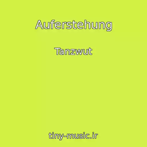 کاور آهنگ Auferstehung از Tanzwut