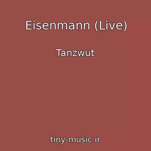 کاور آهنگ Eisenmann (Live) از Tanzwut