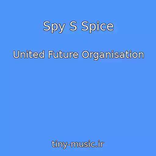 کاور آهنگ Spy S Spice از United Future Organisation
