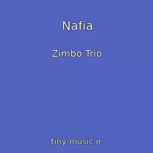 کاور آهنگ Nafia از Zimbo Trio