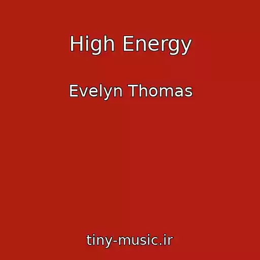 کاور آهنگ High Energy از Evelyn Thomas