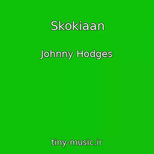 کاور آهنگ Skokiaan از Johnny Hodges