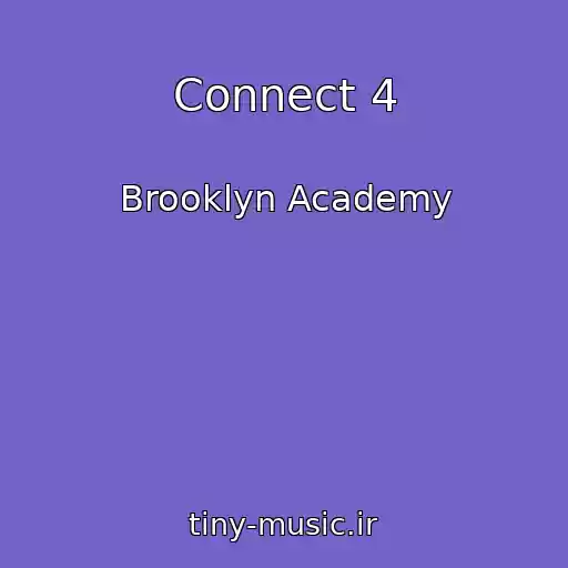 کاور آهنگ Connect 4 از Brooklyn Academy