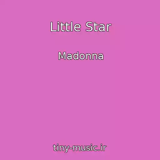کاور آهنگ Little Star از Madonna