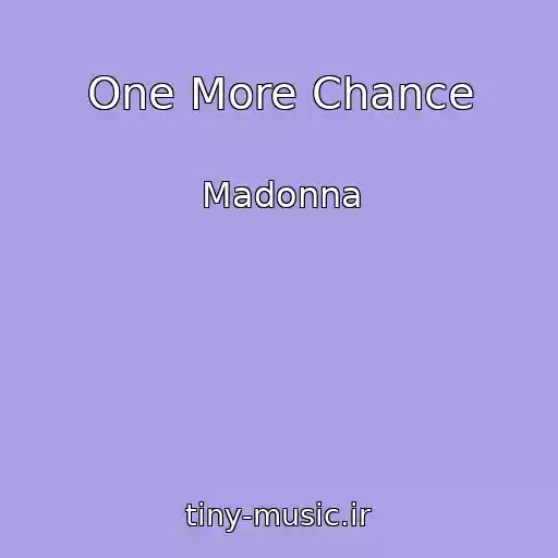 کاور آهنگ One More Chance از Madonna