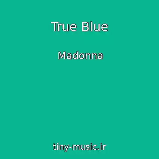 کاور آهنگ True Blue از Madonna