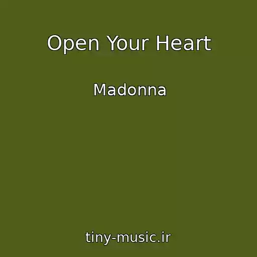 کاور آهنگ Open Your Heart از Madonna
