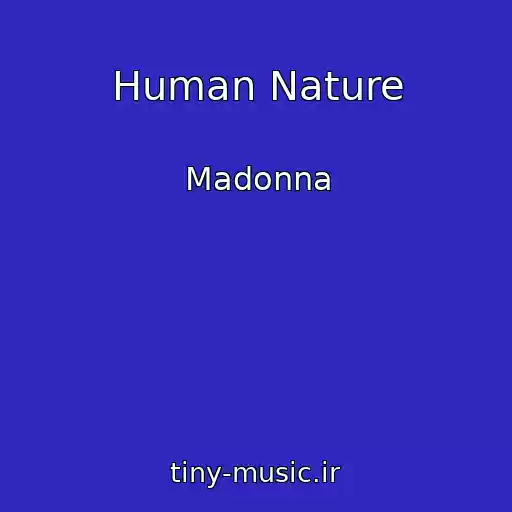 کاور آهنگ Human Nature از Madonna
