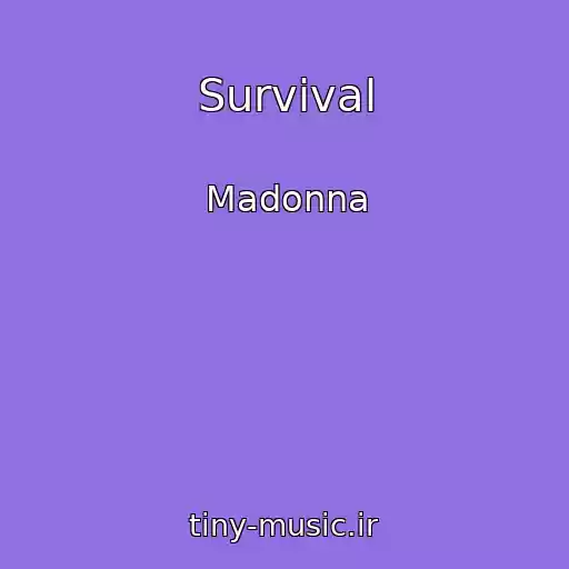 کاور آهنگ Survival از Madonna