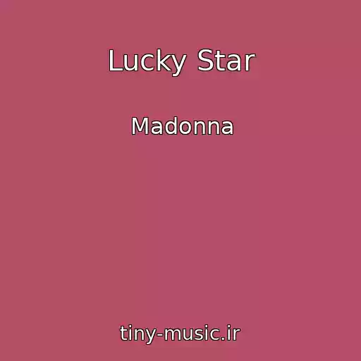 کاور آهنگ Lucky Star از Madonna