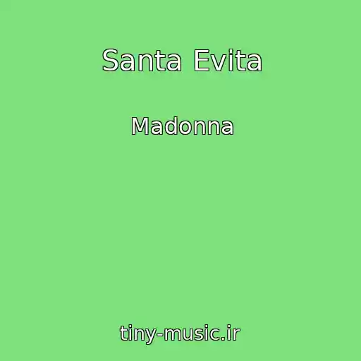 کاور آهنگ Santa Evita از Madonna