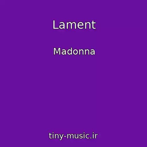 کاور آهنگ Lament از Madonna
