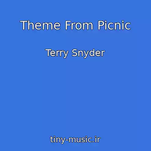 کاور آهنگ Theme From Picnic از Terry Snyder