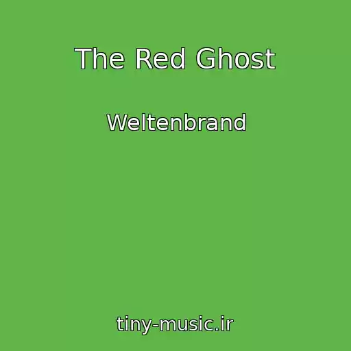 کاور آهنگ The Red Ghost از Weltenbrand