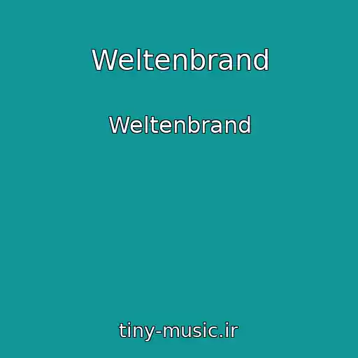 کاور آهنگ Weltenbrand از Weltenbrand