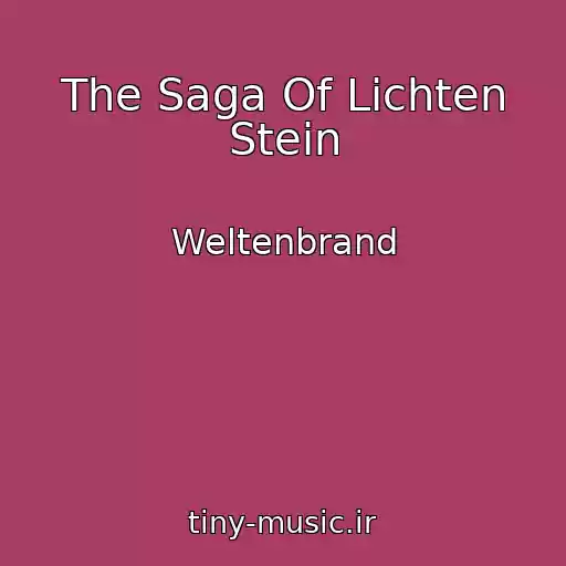کاور آهنگ The Saga Of Lichten Stein از Weltenbrand