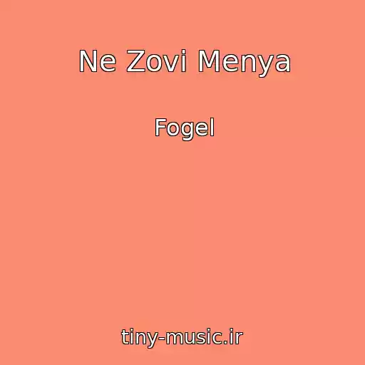 کاور آهنگ Ne Zovi Menya از Fogel