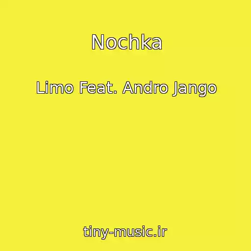 کاور آهنگ Nochka از Limo Feat. Andro Jango