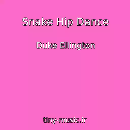 کاور آهنگ Snake Hip Dance از Duke Ellington