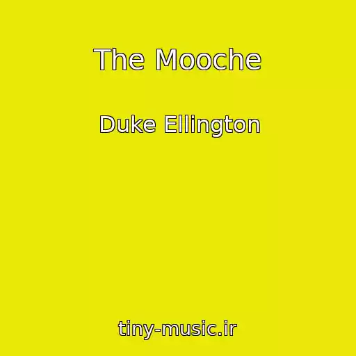 کاور آهنگ The Mooche از Duke Ellington