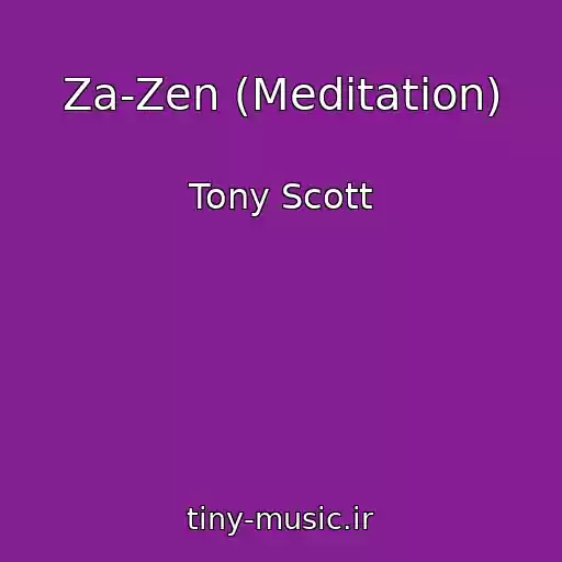 کاور آهنگ Za-Zen (Meditation) از Tony Scott