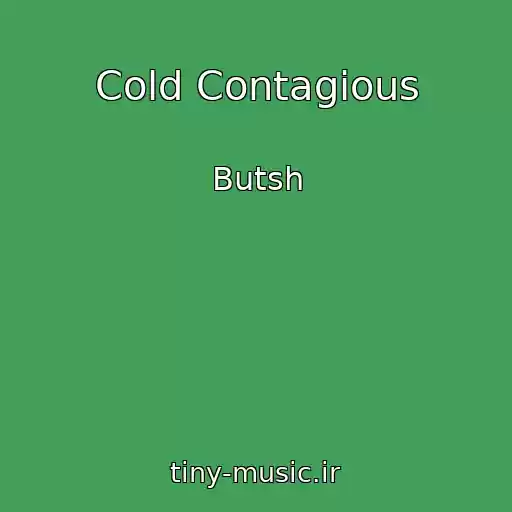 کاور آهنگ Cold Contagious از Butsh