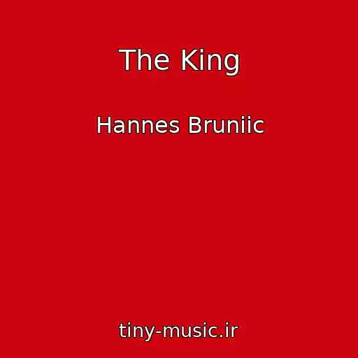 کاور آهنگ The King از Hannes Bruniic