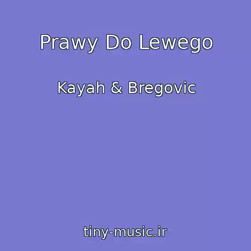 کاور آهنگ Prawy Do Lewego از Kayah & Bregovic