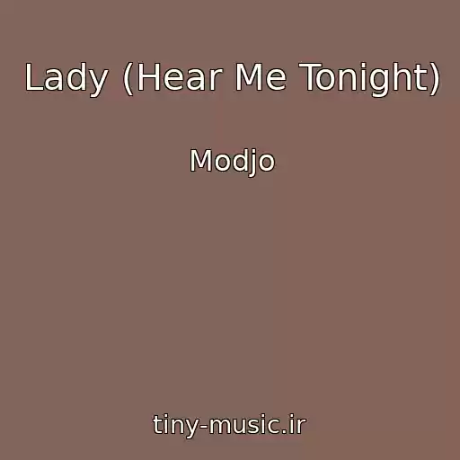 کاور آهنگ Lady (Hear Me Tonight) از Modjo