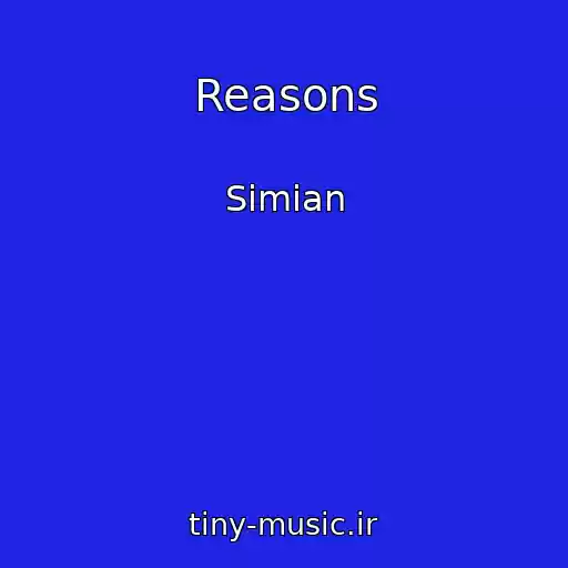 کاور آهنگ Reasons از Simian
