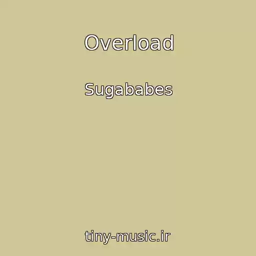 کاور آهنگ Overload از Sugababes